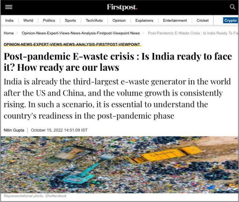 Post-pandemic E-waste crisis : Is India ready to face it? How ready are our laws